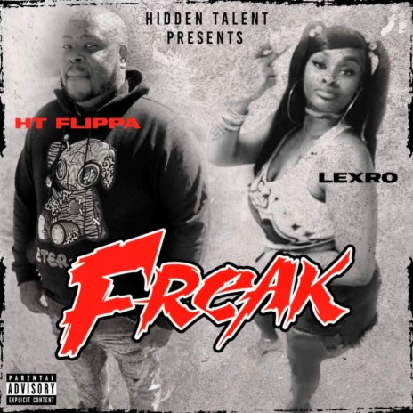 Freak ft. Lexro | Boomplay Music