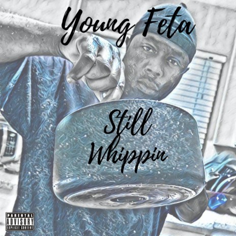 Still Whippin | Boomplay Music