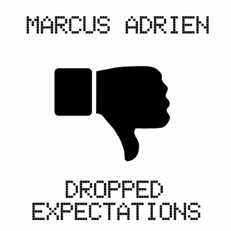 Dropped Expectations