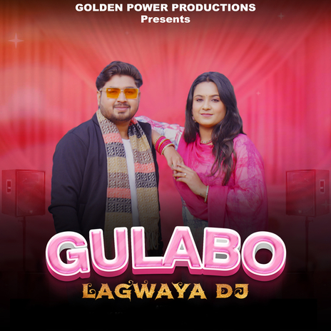 Gulabo Lagwaya Dj | Boomplay Music