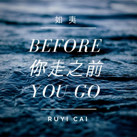 Before You Go | Boomplay Music