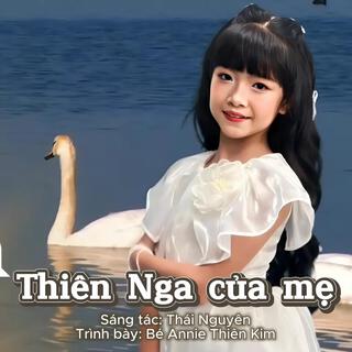 THIÊN NGA CỦA MẸ