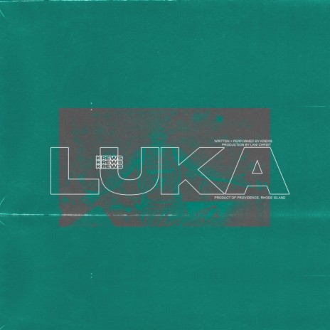 LUKA | Boomplay Music