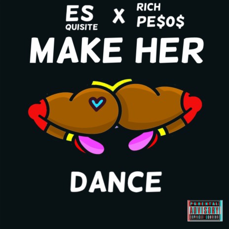 Make Her Dance ft. Esquisite | Boomplay Music
