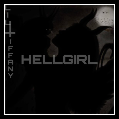 Hellgirl | Boomplay Music