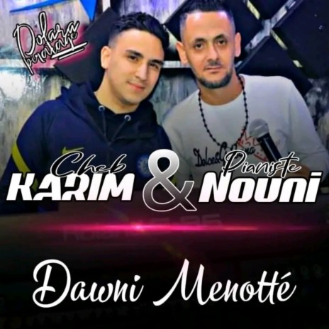 Dawni Menotté ft. DJ Ilyas
