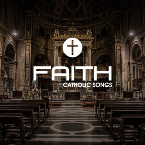 Faith Catholic Songs ft. Simplicity Praise & Christian Instrumental Guitar Music | Boomplay Music