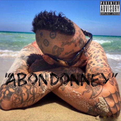 Abandonney | Boomplay Music