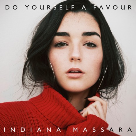 Do Yourself a Favour | Boomplay Music