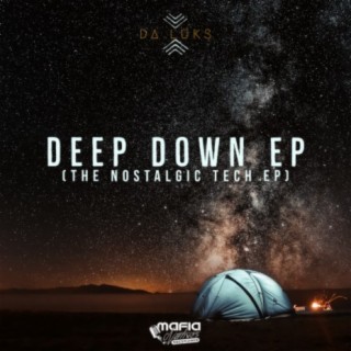 Deep Down EP | Boomplay Music