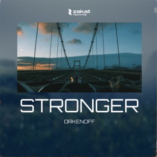 Stronger