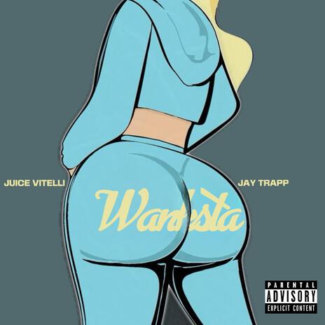 Wanksta ft. Jay Trapp | Boomplay Music