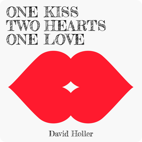 One Kiss, Two Hearts, One Love | Boomplay Music