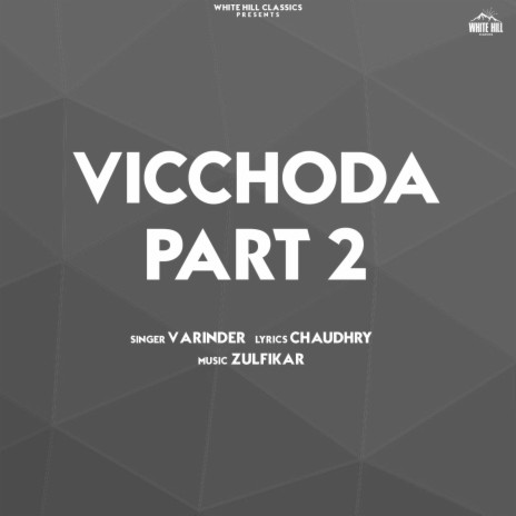 Vicchoda, Pt. 2 | Boomplay Music