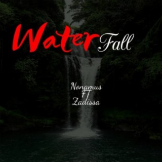 Waterfall (feat. Zadissa)
