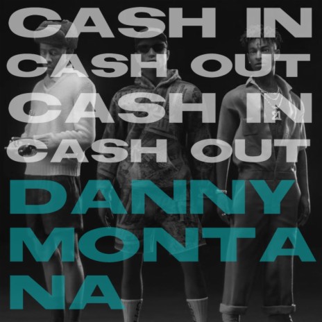 Cash in Cash Out | Boomplay Music