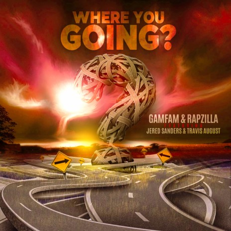 Where You Going? (feat. Jered Sanders & Travis August) | Boomplay Music