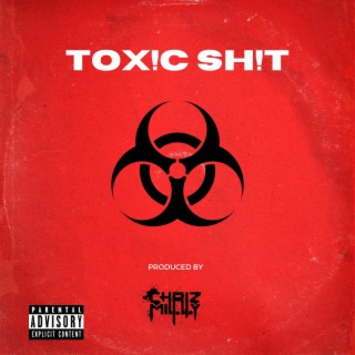 Tox!c Sh!t