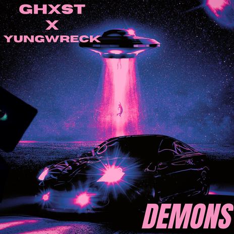 Demons ft. YUNGWRECK | Boomplay Music