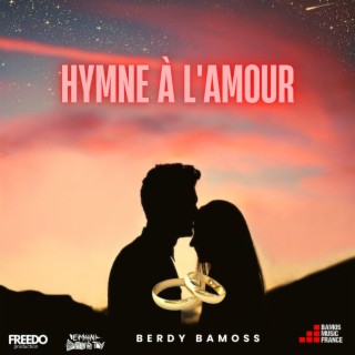 Hymne à l'amour lyrics | Boomplay Music