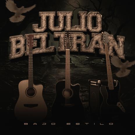 Julio Beltran (En Vivo) | Boomplay Music