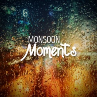 Monsoon Moments