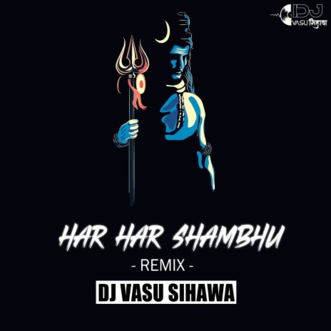 Har Har Shambhu | Boomplay Music