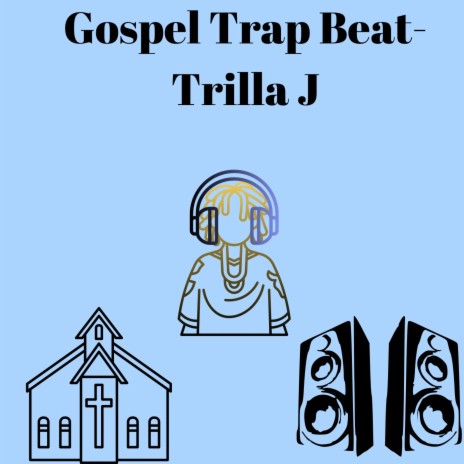 Gospel Trap Beat | Boomplay Music