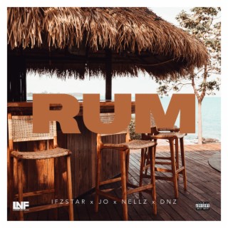 RUM ft. JO, Nellz & DNZY G lyrics | Boomplay Music