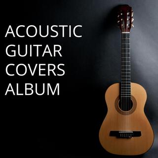 Acoustic Guitar Covers Album