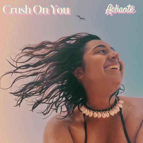 Crush On You | Boomplay Music