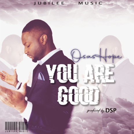 You Are Good | Boomplay Music