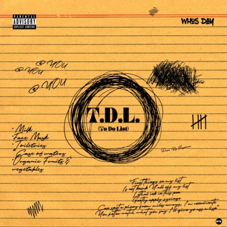 T.D.L. (To Do List) | Boomplay Music