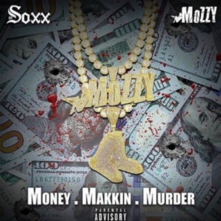 Money Makkin Murder