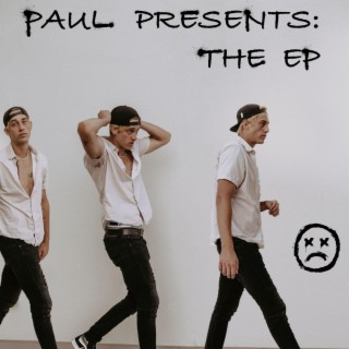 Paul Presents: The