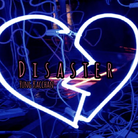 Disaster | Boomplay Music