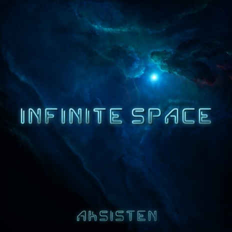 Infinite Space | Boomplay Music