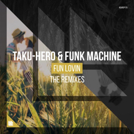 Fun Lovin' (Dropgun Remix) ft. Funk Machine | Boomplay Music