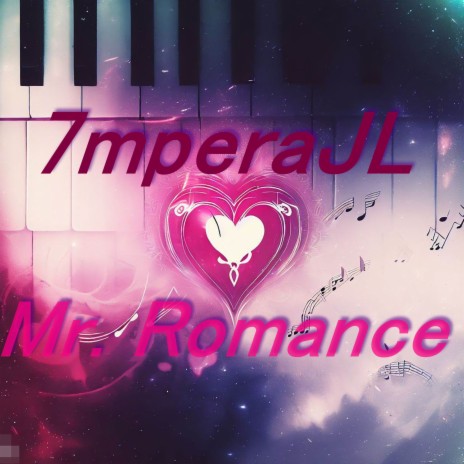 Mr. Romance | Boomplay Music