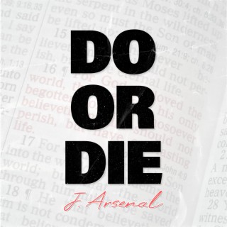 Do or Die