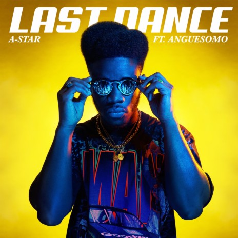 Last Dance ft. Anguesomo | Boomplay Music