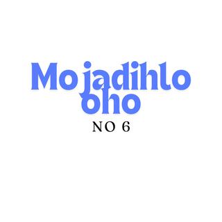 Mojadihlooho 6