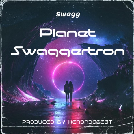 Planet Swaggertron (Radio Edit)