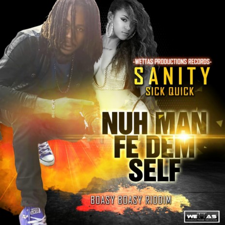 Nuh Man Fi Dem Self | Boomplay Music