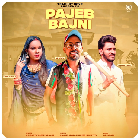 Pajeb Bajni ft. Aarti Paroche | Boomplay Music