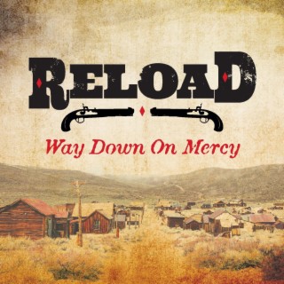 Way Down On Mercy (the streaming selection)