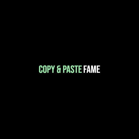 Copy & Paste | Boomplay Music