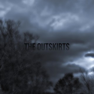 the outskirts