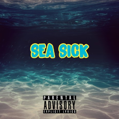 SEA SICK (SPACE)