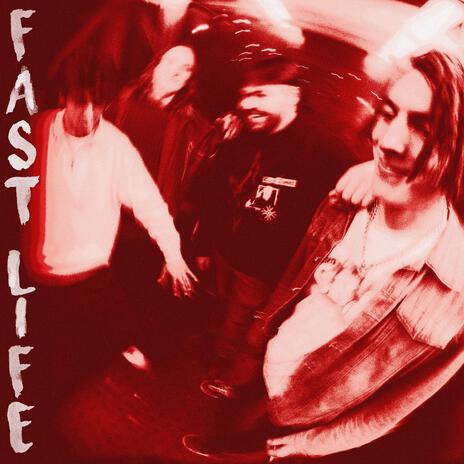 FAST LIFE | Boomplay Music